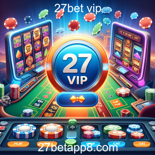 Descubra o Empolgante Mundo dos Jogos de Cassino no 27bet vip